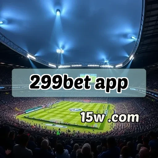 299bet app Bônus